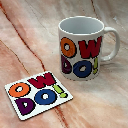 Ow Do! | Handmade Yorkshire Quote Mugs & Coasters