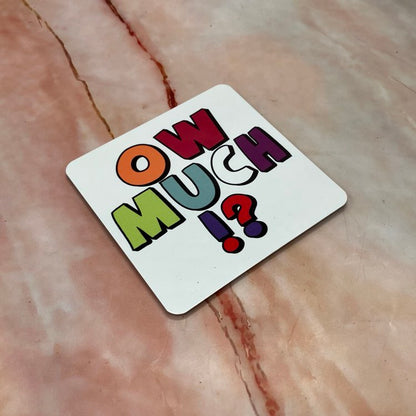 Ow Much! | Handmade Yorkshire Quote Mugs & Coasters